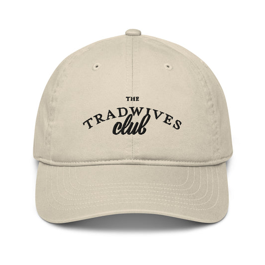 The Tradwives Club Hat