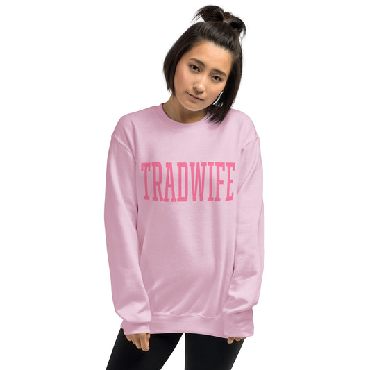 Tradwife Pink Sweatshirt